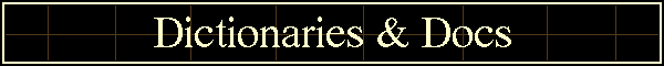 Dictionaries & Docs